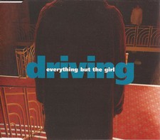 Everything But The Girl ‎Maxi CD Driving - CD2 - Europe (EX+/EX+)
