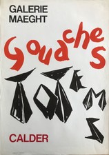 CALDER AFFICHE LITHO GALERIE MAEGHT 1966 GOUACHES ET TOTEMS FRENCH POSTER