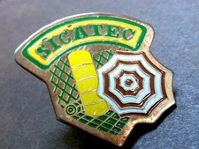 PIN'S PIN BADGE SICATEC AMENAGEMENT JARDIN BRISE VUE BRISE VENT HAIE