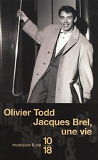 3337938 - Jacques Brel, une vie - Olivier Todd