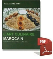 Livre 255 Page Recettes -L’art Culinaire Marocain -Thermomix Monsieur Cuisine