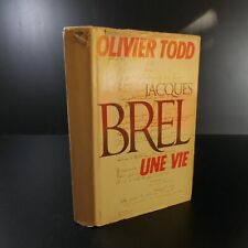 Jacques BREL une vie 1984 Olivier TODD biographie Robert LAFFONT France N6253