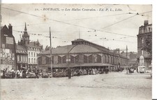 Roubaix . Les Halles Centrales .
