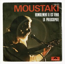 Georges MOUSTAKI Vinyle 45T 7" HUMBLEMENT IL EST VENU - POLYDOR 2056489 RARE