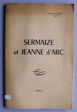 livre Sermaize et Jeanne d'Arc par l'Abbé Gillet 1959