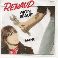 SP 45T 7" vinyl -Renaud – Mon beauf' / manu France 1981