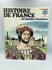 1977 Larousse HISTOIRE DE FRANCE EN BANDES DESSINÉES N•10 FRANÇOIS 1ER LOUIS XI