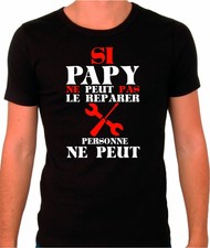  T-shirt homme Si papy ne peut pas le réparer personne ne peut.