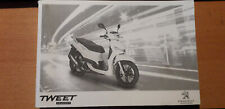 Peugeot scooter TWEET 50 125 150 cm3 : notice d'utilisation et entretien 2014
