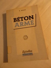 Livre Technique Béton Armé par E. BiZOT Editions Eyrolles 