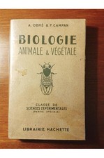 Biologie animale et végétale A. Obré et F. Campan