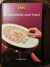 LA BRODERIE sur TOILE ENCYCLOPEDIE DMC BASIQUE pour DECORATION PERSONNALISEE