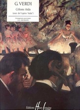 Partition piano - Céleste Aïda - G. Verdi - Arrangement pour piano