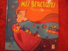 2 LIVRE + CD "  Mes berceuses  " & "Mes Comptines à chanter,à danser et à mimer"