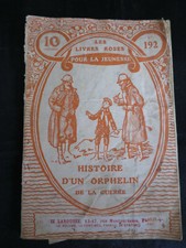 Fascicule ! Histoire d'un orphelin ! Les livres roses ! Jeunesse  !  C45