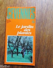 Botanique   Cévennes LE JARDIN DES PLANTES revue du parc N°  38 - 39