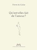 Qu'ont-elles fait de l'amour ?