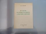 Le Cailar, Le Vistre et Le Rhony à travers l'histoire