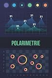 Polarimetrie Notebook (120-seitiges Notizbuch)