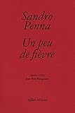 Un peu de fièvre
