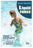 Liquid Force Water Aerobics DVD with Karen Westfall