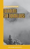 Tourmente sur Dormillouse