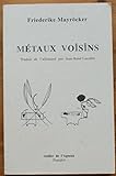 Métaux voisins