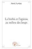 La brebis et l'agneau au milieu des loups