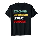Girondin Homme L'original Le Vrai L'unique Bordeaux