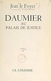 Daumier au Palais de justice