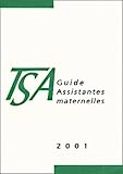 Guide assistantes maternelles DE TSA