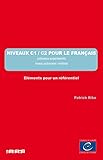 Les référentiels - Niveau C1 - C2 - Livre