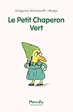 Le Petit Chaperon Vert