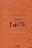 Le foulard Hermès