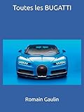 Toutes les BUGATTI