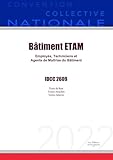 Convention Collective Nationale Bâtiment ETAM IDCC