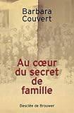 Au coeur du secret de famille