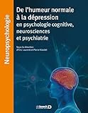 De l'humeur normale à la dépression en psychologie