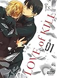 Love of kill - Tome 1