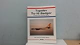 Tupolev Tu-16 Badger -aerofax