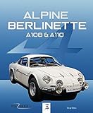 Alpine Berlinette A108 et A110
