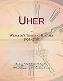 Uher: Webster's Timeline History, 1924 - 2007