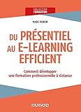 Du présentiel au e-learning efficient : comment développer