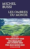 Les Ombres du monde : Rentrée littéraire 2025, Sélection