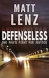 Defenseless: A gripping crime thriller