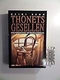 Thonets Gesellen