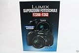 Lumix SUPERZOOM Fotoschule FZ200 / FZ62