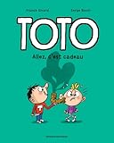 Toto BD, Tome 02: Allez, c'est cadeau !