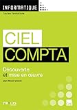 Ciel Compta: Découverte et mise en oeuvre