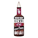 STC Pancarte Forme Bouteille - Mieux Vaut Le Vin d'ici